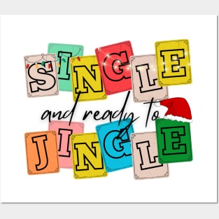 single and ready to jingle Posters and Art